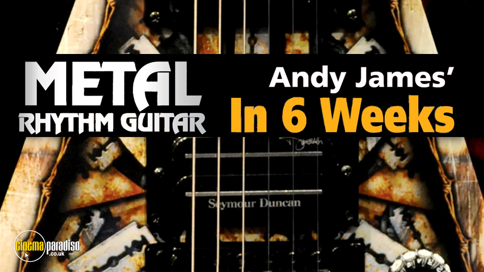 Andy James' Metal Rhythm Guitar in 6 Weeks online DVD rental