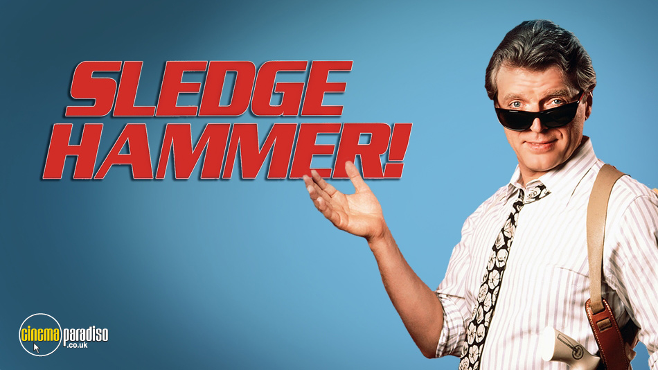 Rent Sledge Hammer! (19861987) TV Series CinemaParadiso.co.uk