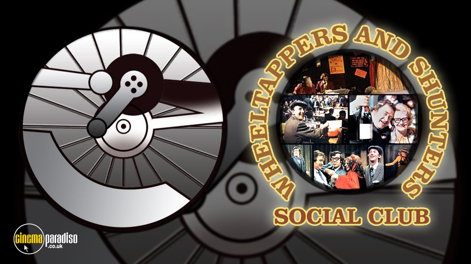 The Wheeltappers and Shunters Social Club online DVD rental